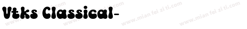 Vtks Classical字体转换